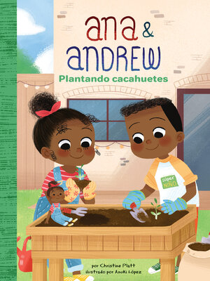 Plantando cacahuetes (Planting Peanuts) - ebook